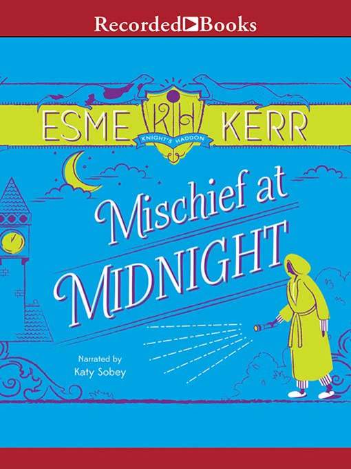 Title details for Mischief at Midnight by Esme Kerr - Available